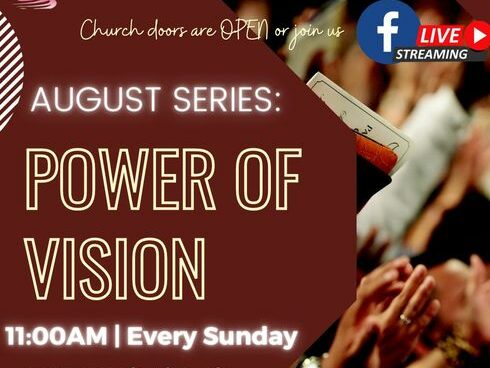 August Series:  Power of Vision